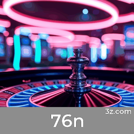 Revolucione Seu Jogo com 76n: Abordagem Inteligente de Jogo